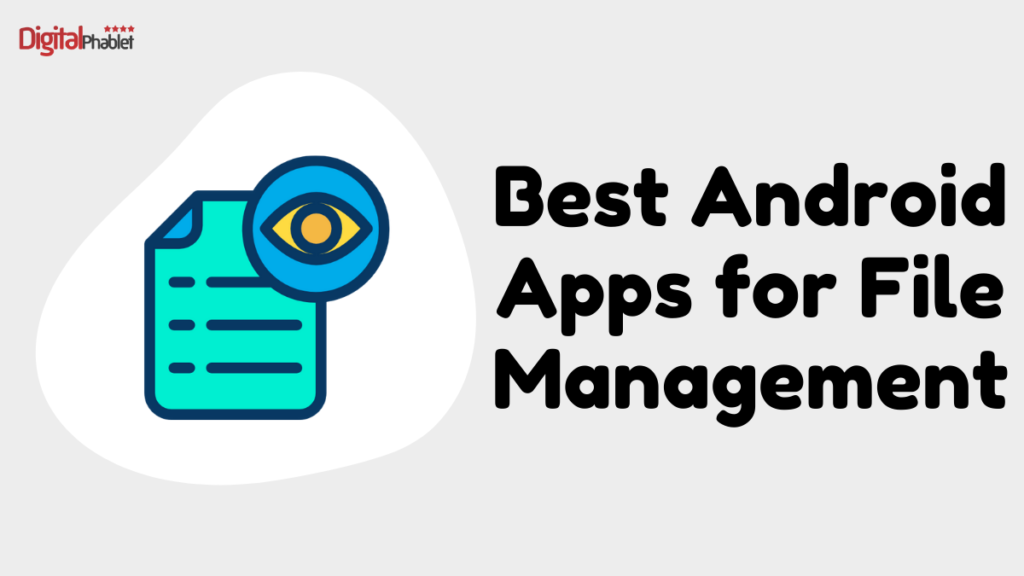 Android Apps File Management