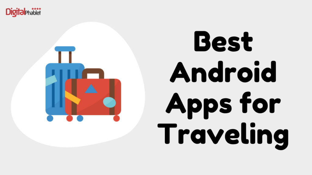 Android-Apps auf Reisen