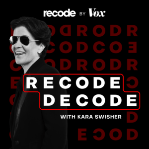 Recode Decode Best Technology Podcast 