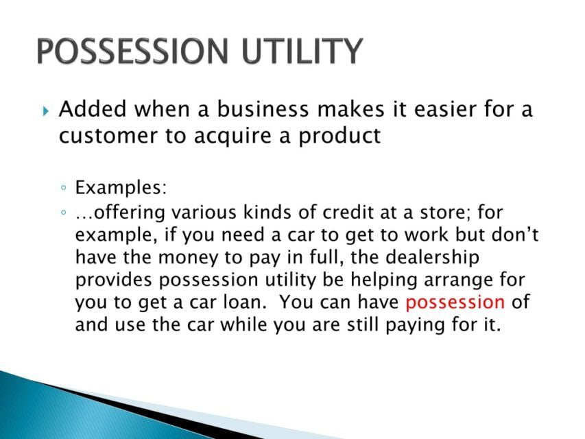 Possession Utility With Example