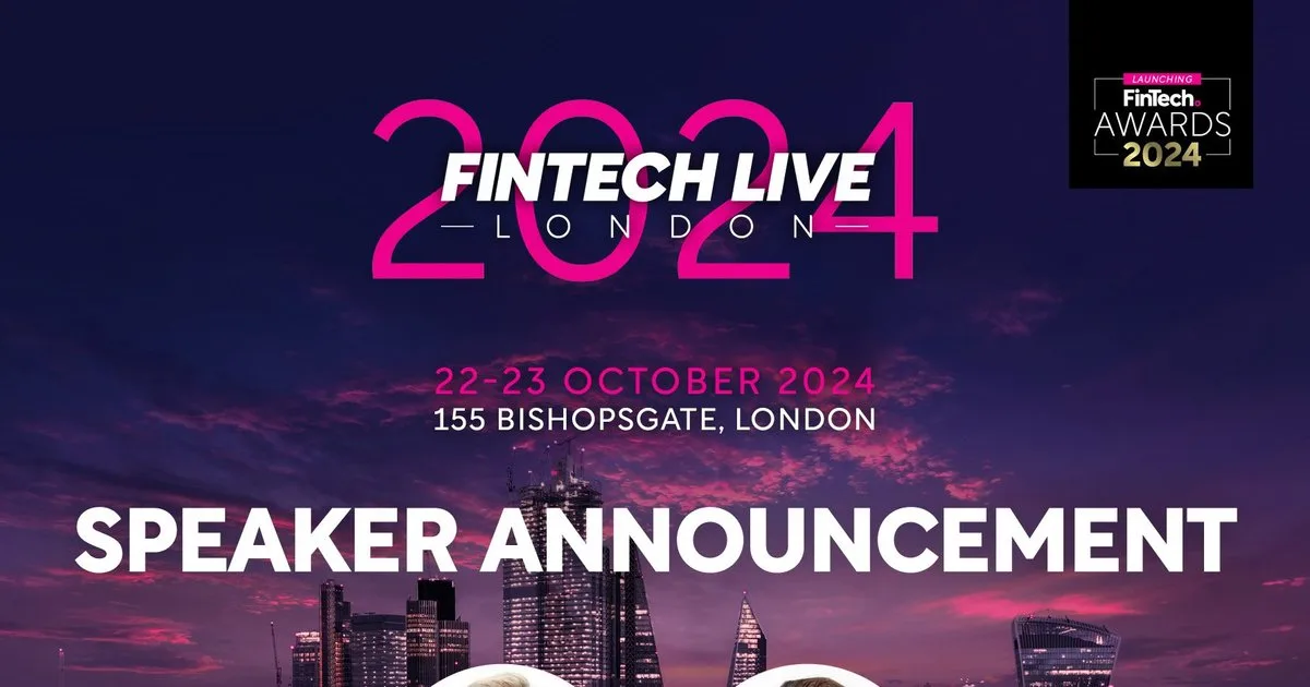 Two New Leaders Added to Fintech Live London Lineup