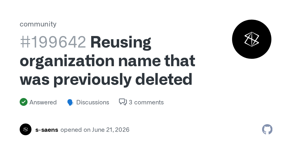 How To Reuse a Deleted GitHub Organization Name for Your Business