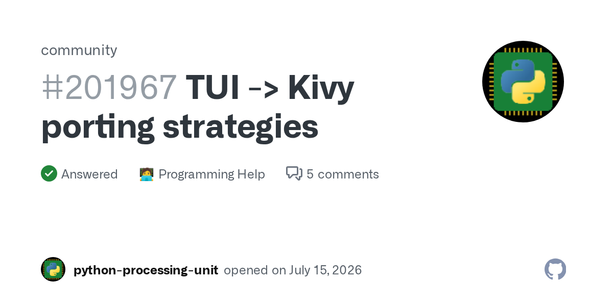 How To Port Python TUI App from Textual to Kivy for Better UI